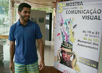 Estudante Daniel Alvez Scarcello afirma que a Mostra 
Experimental de Comunicação valoriza o trabalho acadêmico