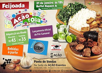 Ação Eventos realiza Feijoada de lançamento do pré-Carnaval “Ação Folia”
