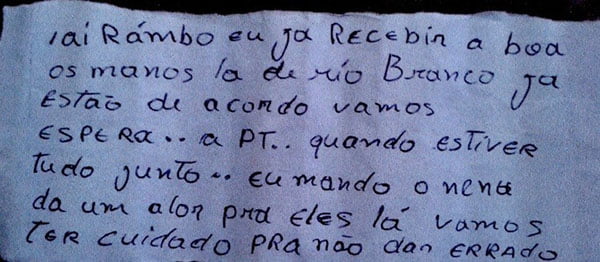 Bilhete expõe a tentativa de resgate do grupo no presídio de Cruzeiro do Sul