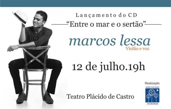 Marcos Lessa se apresenta em Rio Branco no domingo, 12