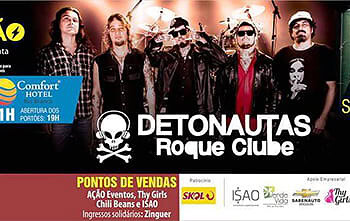 Ação Eventos promove Rock in Rio apresentando as bandas Detonautas e Versalle